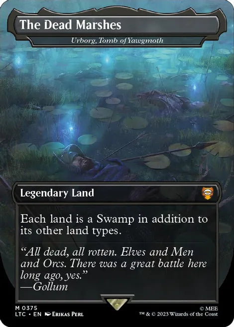 The Dead Marshes - Urborg, Tomb of Yawgmoth - Commander: The Lord of the Rings: Tales of Middle-earth (LTC)