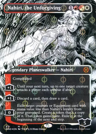 Nahiri, the Unforgiving (Borderless) (Step-and-Compleat Foil) - Phyrexia: All Will Be One (ONE)